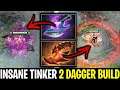 INSANE TINKER WITH 2 DAGGER BUILD ARCANE BLINK + OVERWHELMING BLINK | DOTA 2