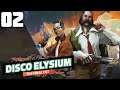 Learning The Mysteries Of Revachol || Ep.2 - Disco Elysium Lets Play