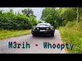M3rih - Whoopty (Mustang Video)