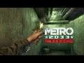 Metro 2033 Redux между жизнью и смертью #8