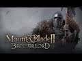 Mount & Blade II:  Bannerlord - ep.1