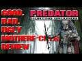 Predator Hunting Grounds Good, Bad, Ugly Motherf*cker Review
