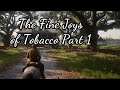 Red Dead Redemtion 2 Gameplay / Fine Joys of Tobacco Part 1