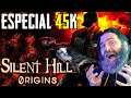 SILENT HILL ORIGINS || ESPECIAL 45K!  🔴VIVO🔴