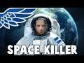 Space Killer | United Earth | Aurora 4x C# Episode 6