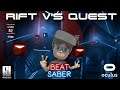 Beat Saber - RIFT V's QUEST Comparison! // Oculus Quest // Oculus Rift