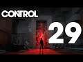 Control - #29 - Raya Underhill [Let's Play; ger; Blind]