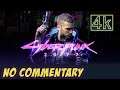 Cyberpunk 2077 #87 they won't go when i go – 4K No Commentary –