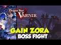 Dragon Star Varnir Gain Zora Boss Fight
