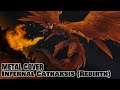 Infernal Catharsis (Rebirth) - (Symphonic Metal Cover by mattRlive) - Terraria: Calamity