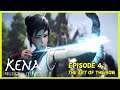 KENA: BRIDGE OF SPIRITS EPISODE 4: THE ART OF THE BOW (NO COMMENTARY)