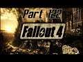 Let's Play Fallout 4 - Episode 122: "Fully Upgraded"