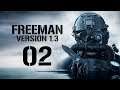 Let's Play FREEMAN GUERRILLA WARFARE v1.3 Gameplay PC Part 2