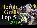 NEW 2019! Top 5 Heroic Grails Guide for ALL Modes! Aether Raids, Arena, PvE | Fire Emblem Heroes