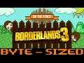 On The Fence BYTE-SIZED: Borderlands 3