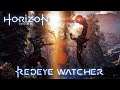 HORIZON ZERO DAWN Gameplay Walkthrough Redeye Watcher FULL GAME [4K 60FPS]