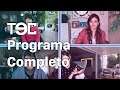 TEC - 21 de junio (Programa Completo)