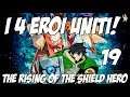 [The Rising of the Shield Hero] Commento la puntata 19! I 4 Eroi Uniti!!
