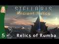 WAR! | Relics Of Rumba 5 | Stellaris Ancient Relics | 2.3 Wolfe