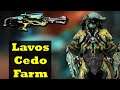 Warframe | Lavos and Cedo Farming | Buying Arcanes After That