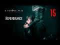 A Plague Tale Innocence: Chapter 15 - Remembrance | Gameplay