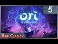 AbeClancy Plays: Ori and the Will of the Wisps - #5 - What A Well Designed Boss