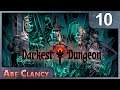 AbeClancy Replays: Darkest Dungeon - 10 - The Siren