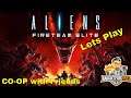 Aliens: FireTeam Elite *Giants in The Earth: Insertion*  (Lets PLay Co-op)