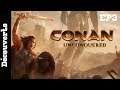 Découverte Conan Unconquered Ep3 (FR) -  Partie Coop !!