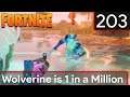 FORTNITE - Wolverine is 1 in a Million #203