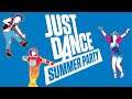 Just Dance: Summer Party [BLIND] - Part 1