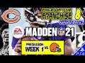 Madden NFL 21 | FACE OF THE FRANCHISE 8 | 2020 | Preseason WEEK 1 | vs Browns (12/2/20)