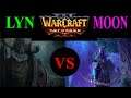 Moon(NE) vs Lyn(Orc) Warcraft 3 Reforged [Deutsch/German] Warcraft 3 Shoutcast #04