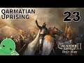 Qarmatian Uprising - Part 23 - Crusader Kings II: Iron Century