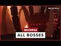 Recompile | All Bosses