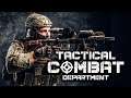 Tactical Combat Department - No Comando do Esquadrão de Intervenção!