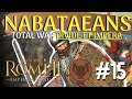 The Cavalry Army : Nabataea -Total War: Rome 2 Divide et Impera - episode 15