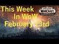 This Week In WoW February 23rd
