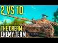 2 vs 10, The DREAM Enemy Team! | World of Tanks Progetto 65 Gameplay