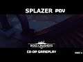 Boss Crushers - Co-Op Part 4 | Splazer POV