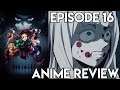 Demon Slayer: Kimetsu no Yaiba Episode 16 - Anime Review