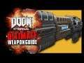 DOOM Eternal - ULTIMATE Weapon Guide | Maximise your Slaughter