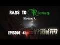 Escape From Tarkov: Rags to Riches [S3Ep41]