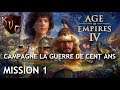 [FR] Age of Empires IV - Campagne La Guerre de Cent Ans - Mission 1