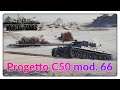 Progetto C50 mod. 66 [Vorstellung - World of Tanks - Gameplay - Deutsch]