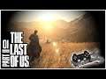 The Last of Us Part II #001 - Der Beginn! - Let´s Play PS4Pro [German] [FSK 18]