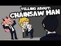 Yelling About: Chainsaw Man (Animation)