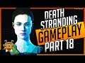 DEATH STRANDING Gameplay Deutsch Part 18 ES WAR SOOOO KNAPP