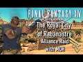 Final Fantasy XIV - The Royal City of Rabanastre: Alliance Raid with MCH