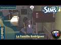 [FR] Let's Play Les Sims 3 - La Famille Rodríguez - #3 : La Vie Familiale N'est Pas Si Mauvaise.